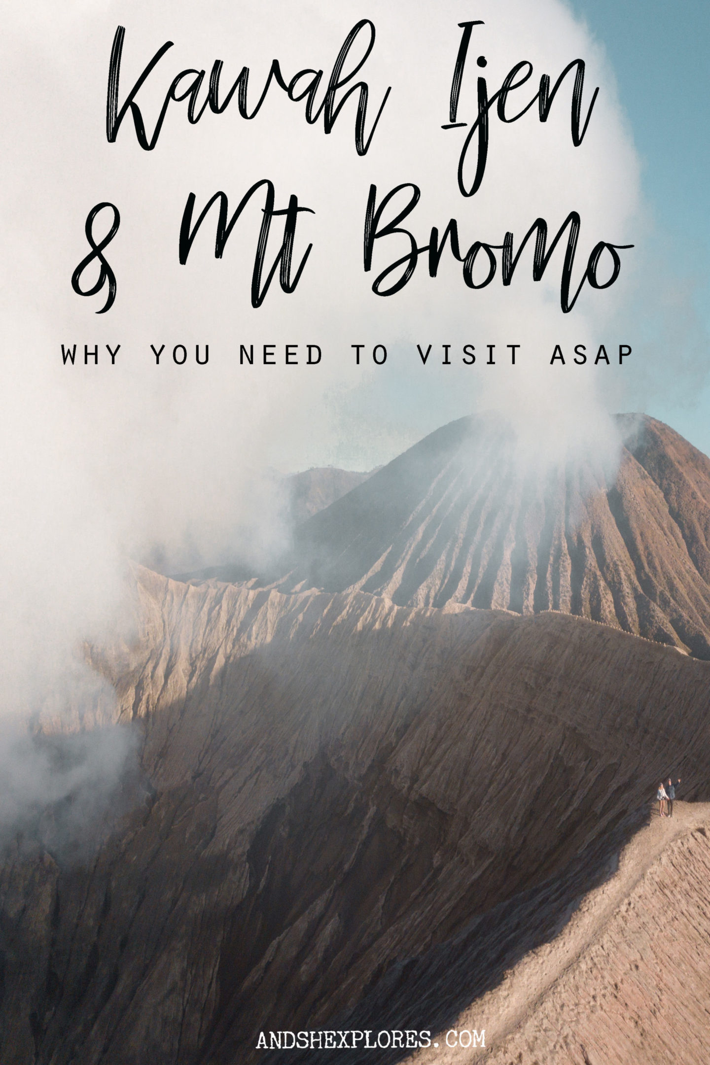 Mount Bromo and Ijen - Full Guide